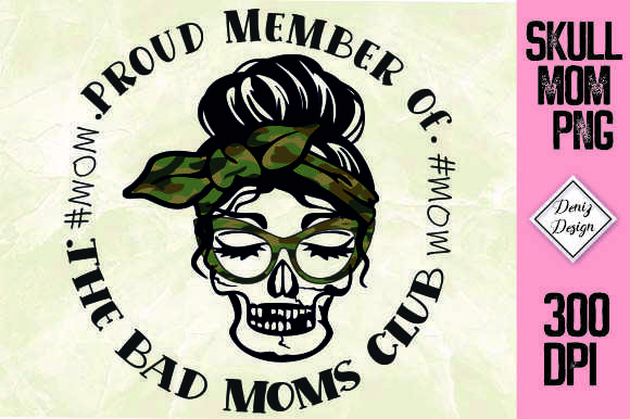 Bad Mom Club Skull: Bold Graphics for Crafts