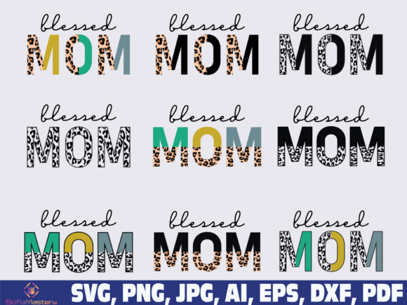 Blessed Mom Leopard Graphics for Crafts