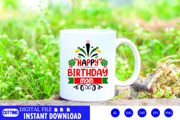 Happy Birthday Mom Graphics for Crafts
