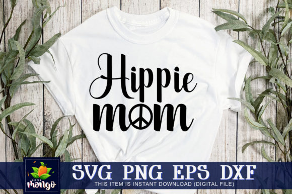 Hippie Mom Graphics for Crafts