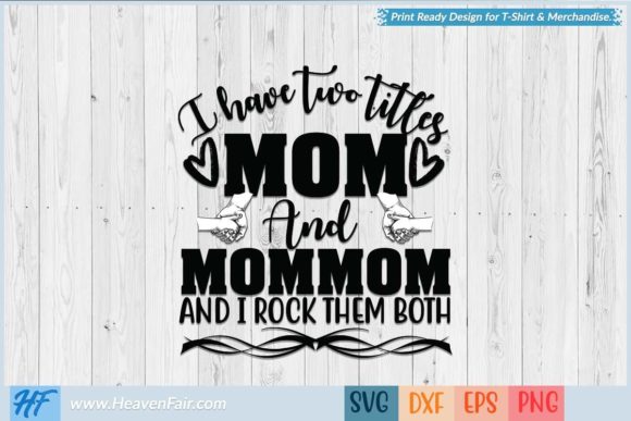 Mom and Mommom Graphics for Crafts