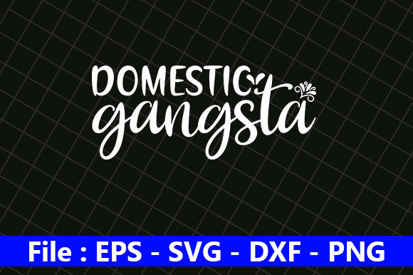 Mom Life Graphics: Domestic Gangsta Crafts