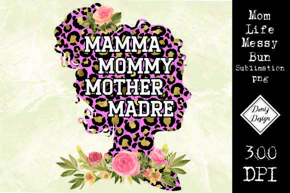 Mom Life Messy Bun Graphics for Crafts