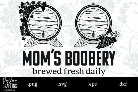 Mom s Boobery Graphics for Crafts