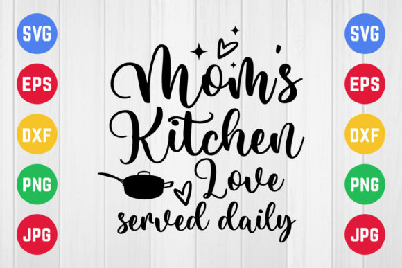 Mom’s Kitchen Love: Graphics for Crafts