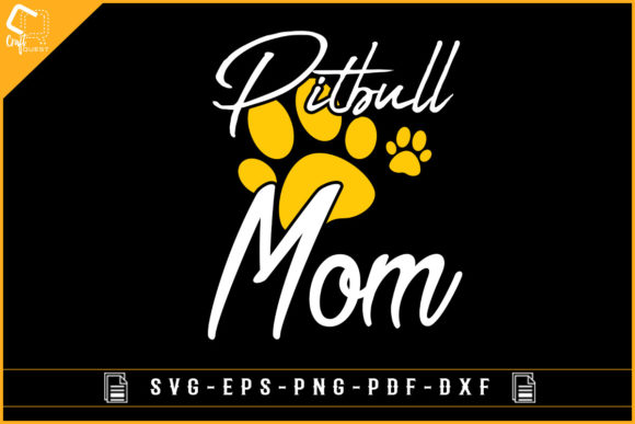 Pitbull Mom Vector for Crafts & Graphics