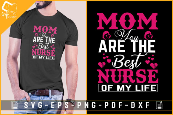 Review: Mom You Are the Best Nurse of My Life Design