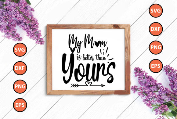 Review: MY MOM is BETTER THAN YOURS for Embroidery