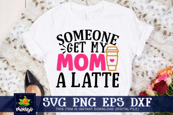 Review: Someone Get My Mom a Latte Embroidery Design